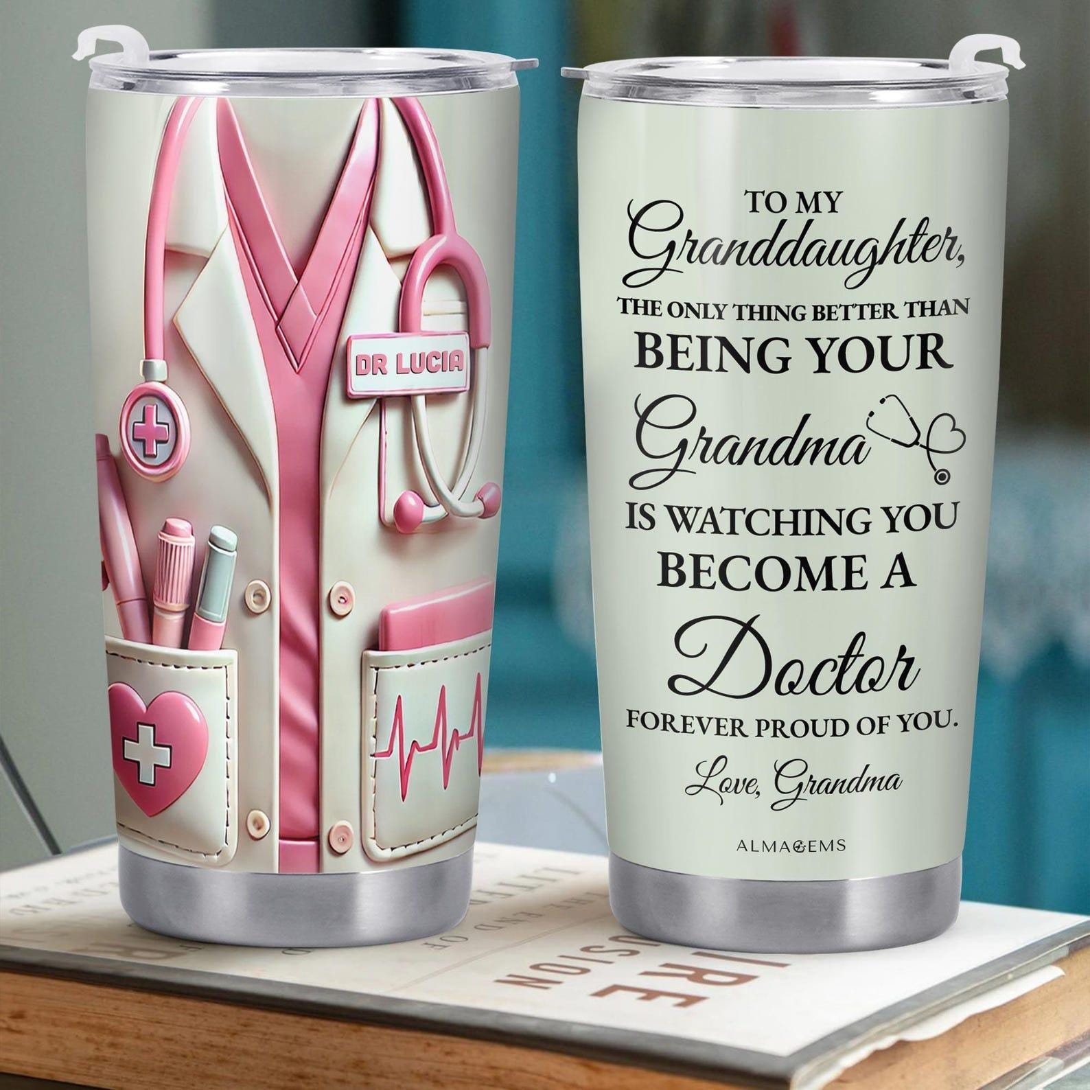 Personalized Doctor Tumbler, Custom Name Nurse Cup, Gift for Medical Student, To My Granddaughter Doctor Gift, Nurse Appreciation Mug