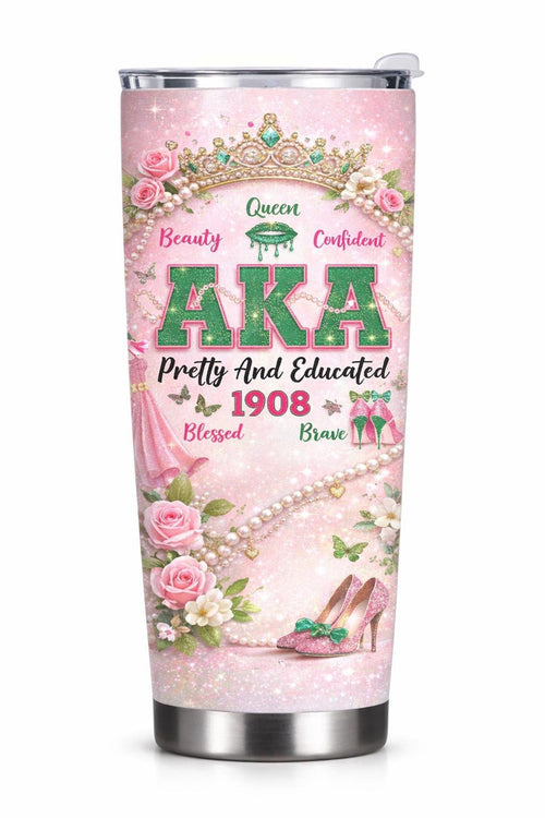 AKA Sorority Tumbler 1908, Alpha Kappa Alpha Gift, Pretty And Educated Cup, Black Girl Magic Mug, Sorority Sister Gift, Pink Green Tumbler